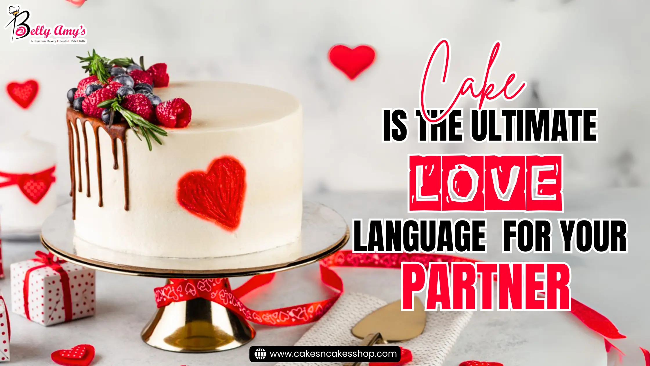 Cake is the Ultimate Love Language for Your Partner