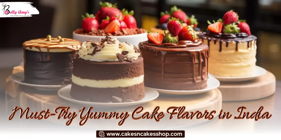 Must-Try Yummy Cake Flavors in India